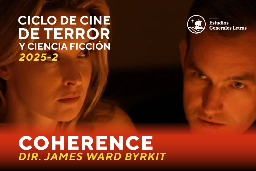 Ciclo de Cine de Terror y Ciencia Ficción: Coherence (2013)
