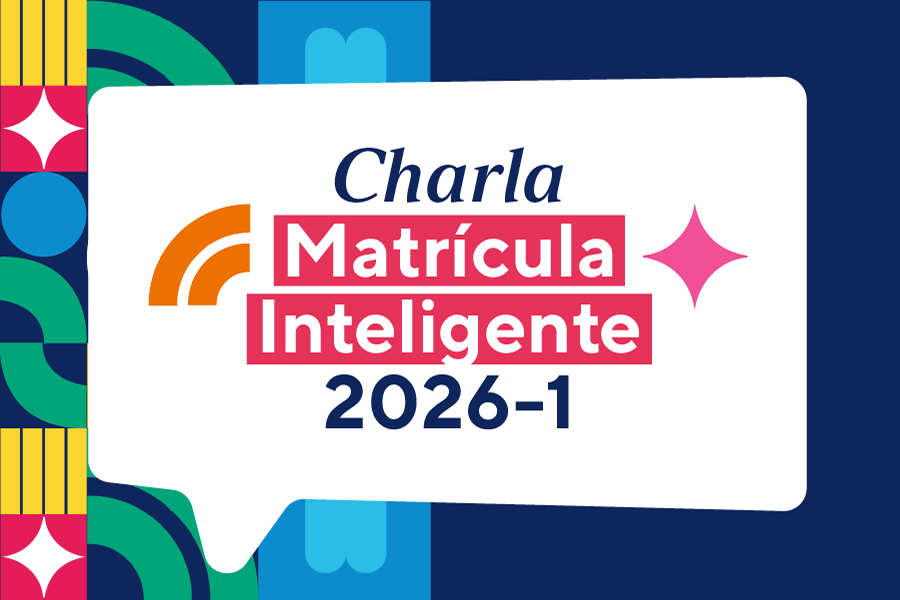 Charla de Matrícula Inteligente 2026-1