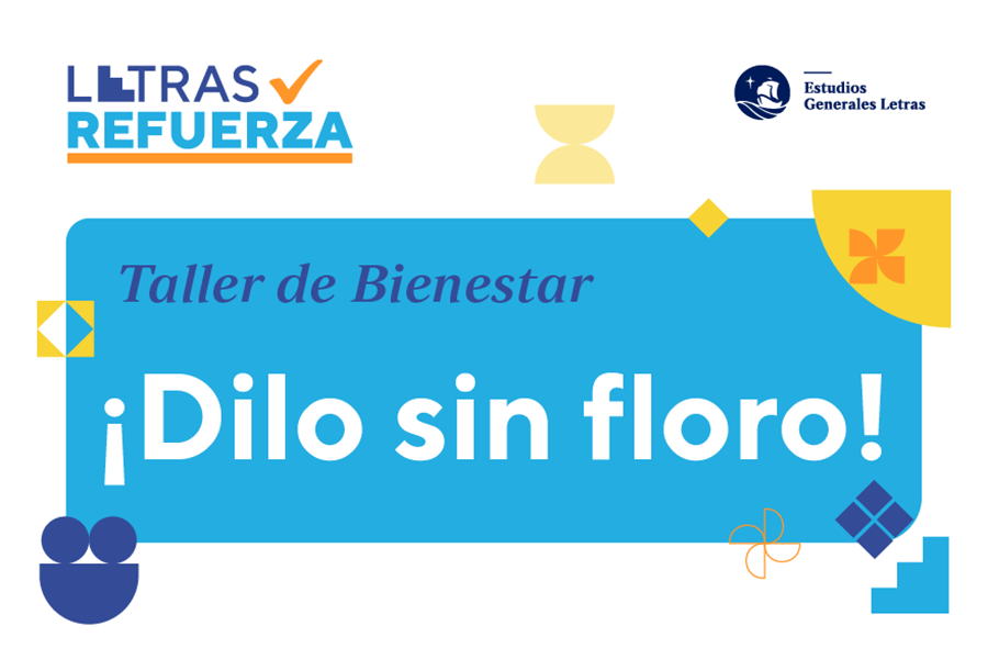 Taller: ¡Dilo Sin Floro! – Sesión 2